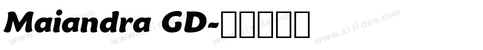 Maiandra GD字体转换
